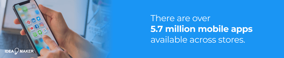 There are over 5.7 million mobile apps available across stores.