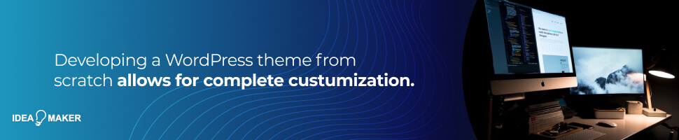 A Complete Guide to WordPress Theme Development in 2022 - 3