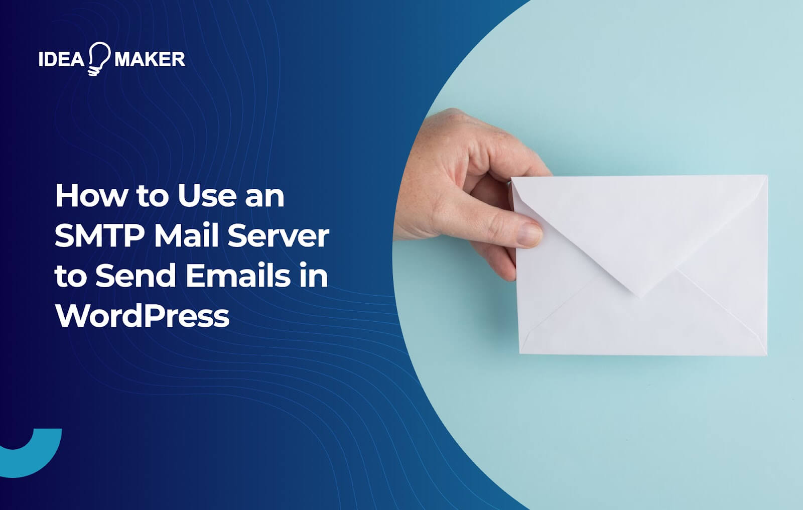 Ideamaker - How to Use an SMTP Mail Server to Send Emails in WordPress