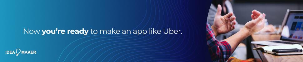 How to Make an App like Uber - 14