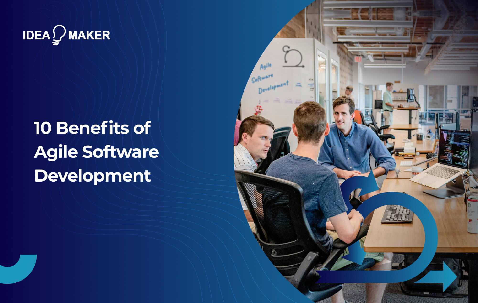 Ideamaker - Best Practices for S10 Benefits of Agile Software Development