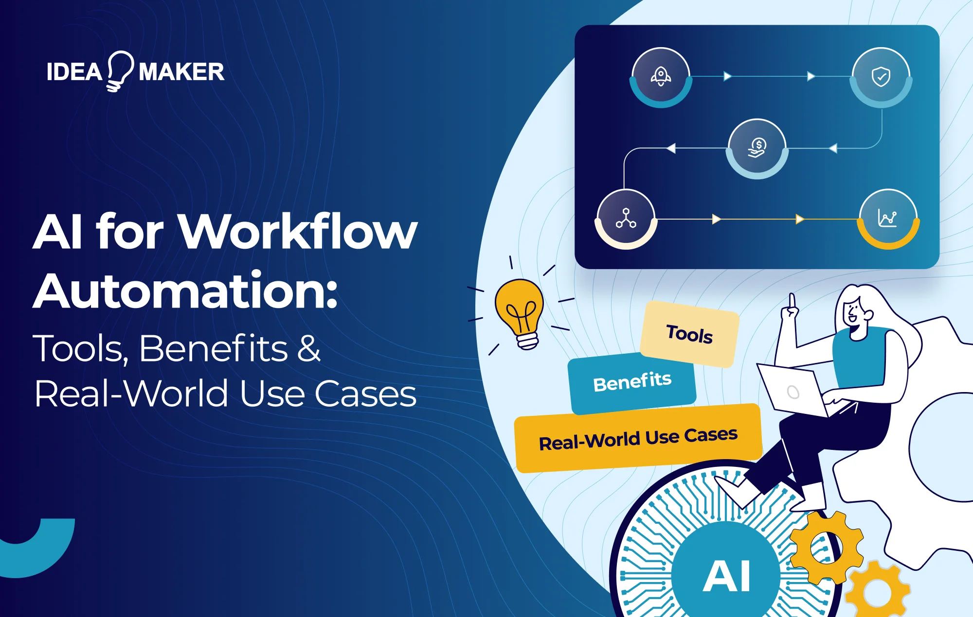 AI for Workflow Automation: Tools, Benefits & Real-World Use Cases