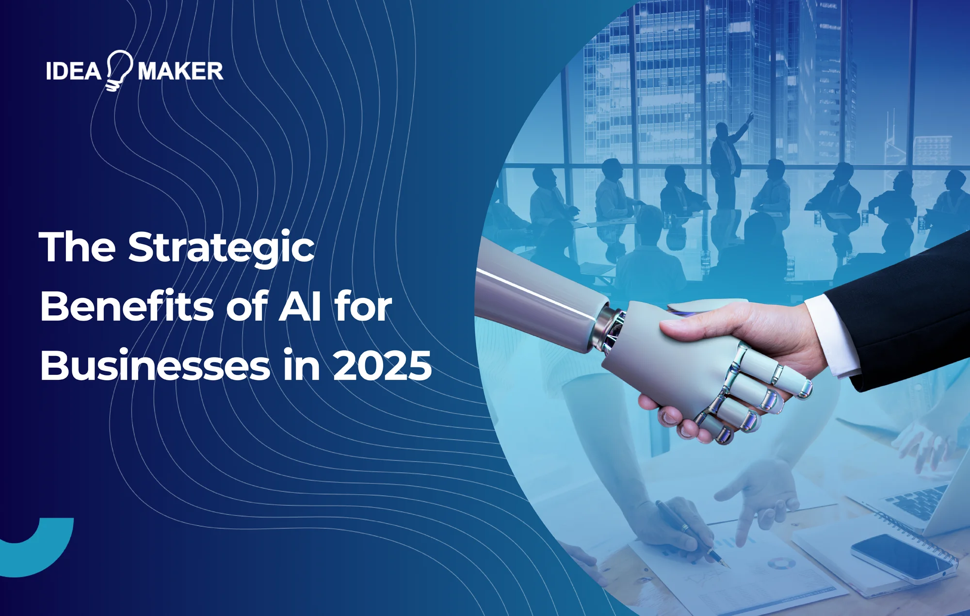 The Strategic Benefits of AI for Businesses in 2025