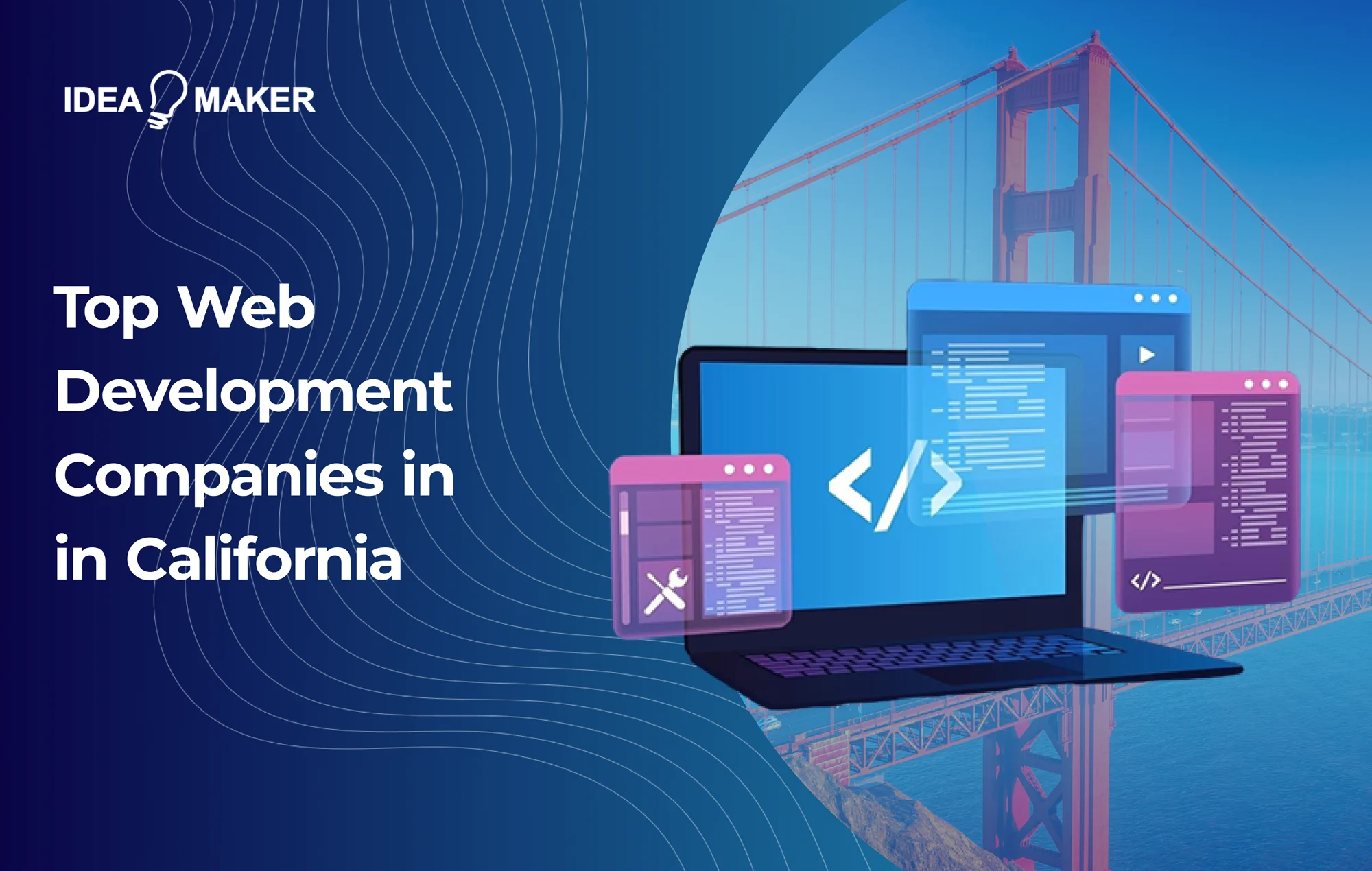 Idea-Maker---top-web-development-companies-in-california